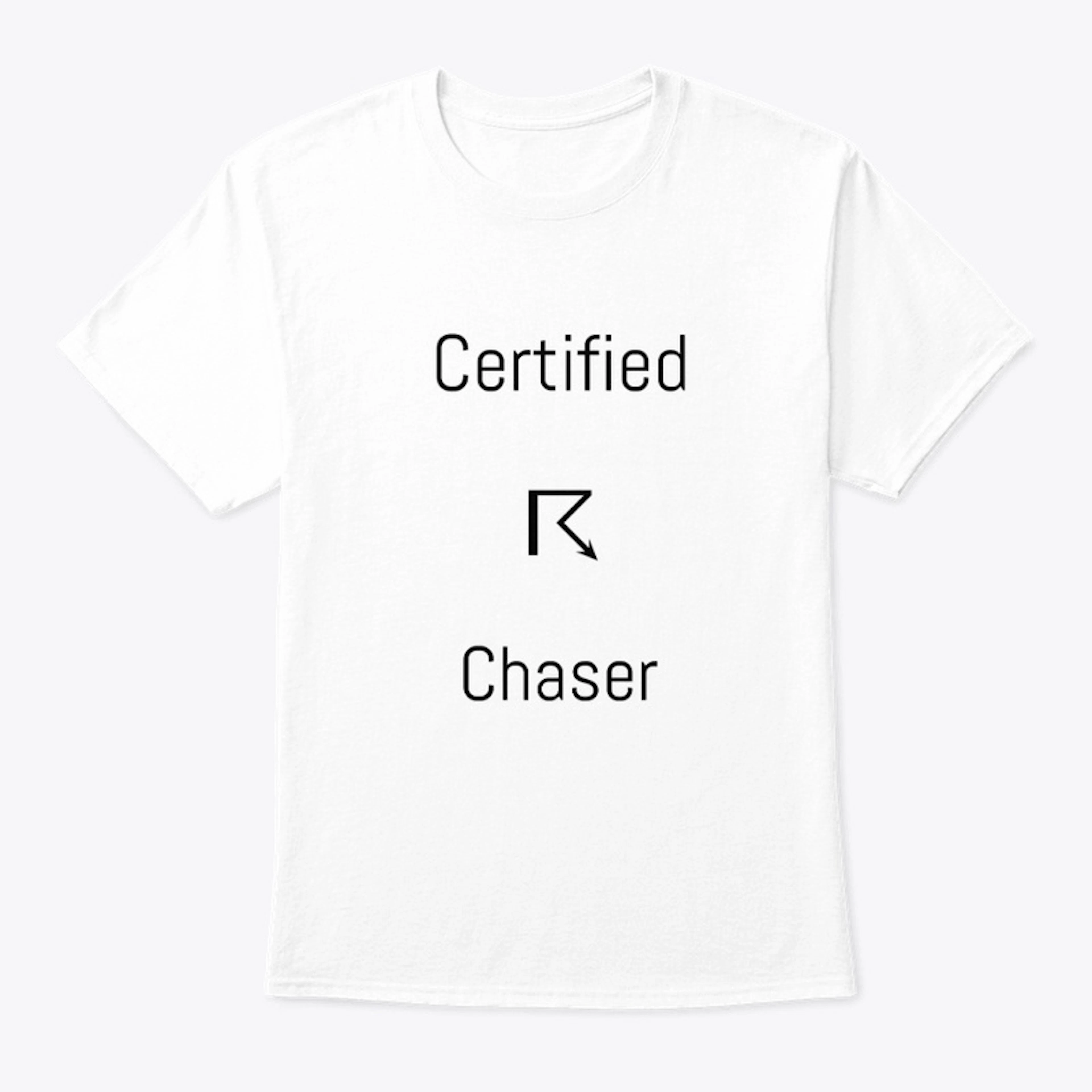 Certified Storm Chaser T-Shirt
